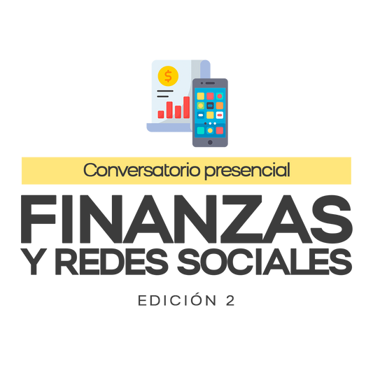 Conversatorio de Finanzas y Redes Sociales EDICIÓN 2