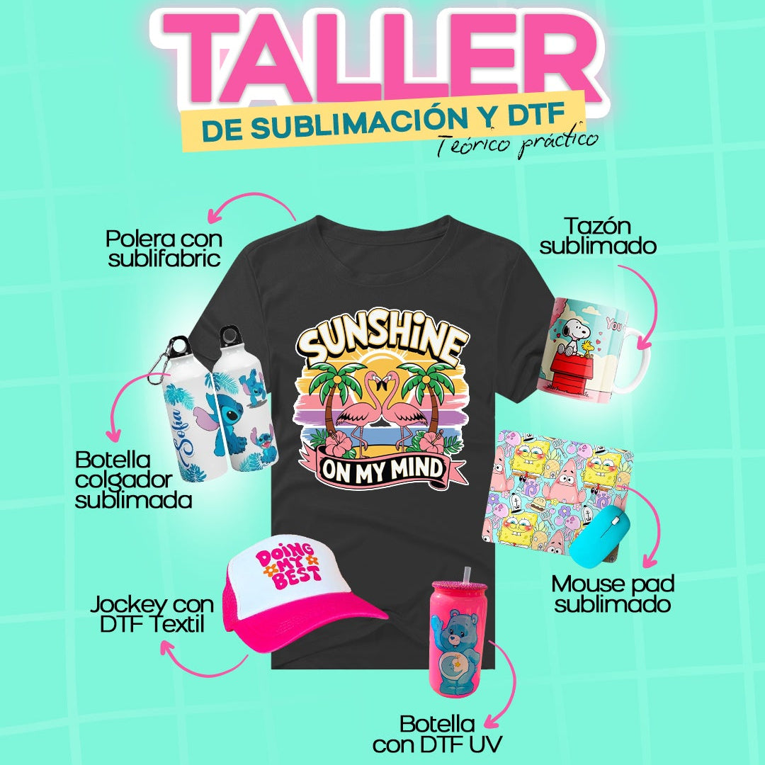 TALLER DE SUBLIMACIÓN, 03 DE OCTUBRE 2026 🤓✈️👀